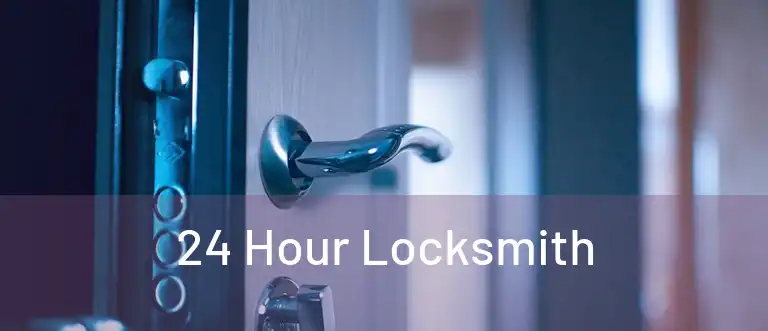  24 Hour Locksmith 